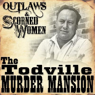 Pilot Ep: The Todville Murder Mansion Pilot Ep: The Todville Murder Mansion