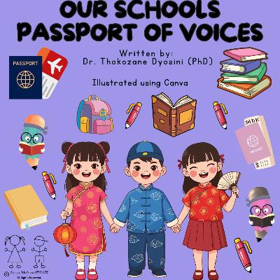 39. Our Schools Passport of Voices 39. Our Schools Passport of Voices