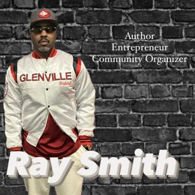Episode 10 w/ Ray Smith Episode 10 w/ Ray Smith