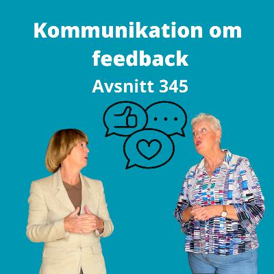 avsnitt 345, feedback