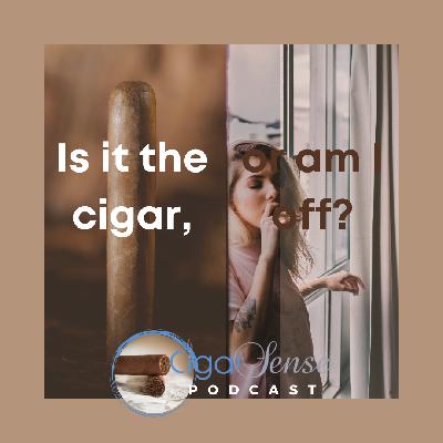 Is it the cigar or am I off? Is it the cigar or am I off?
