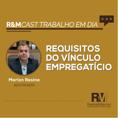 Requisitos do Vínculo Empregatício