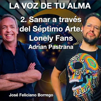 Sanar a través del séptimo arte con Adrián Pastrana. Sanar a través del séptimo arte con Adrián Pastrana.