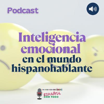 072 - Inteligencia emocional en el mundo hispanohablante