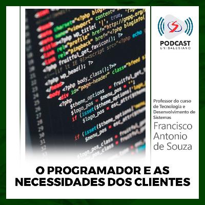 TDS: o programador e as necessidades dos clientes