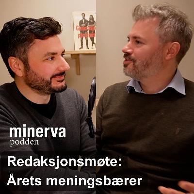 Redaksjonsmøte: Årets meningsbærer Redaksjonsmøte: Årets meningsbærer