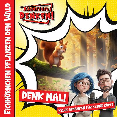 Eichhörnchen pflanzen den Wald Eichhörnchen pflanzen den Wald