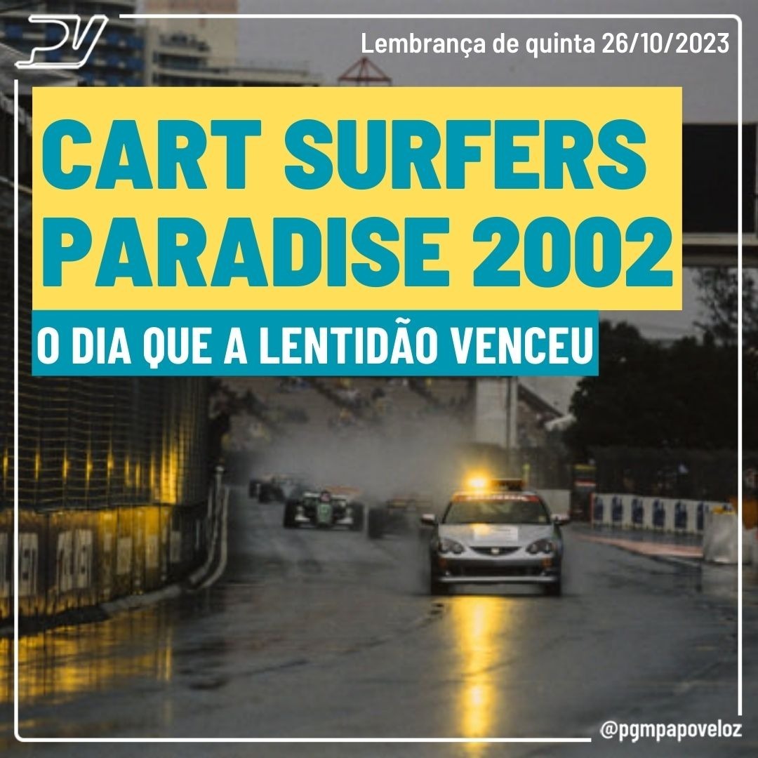 CART Surfers Paradise 2002: o dia que a lentidão venceu - Lembrança de quinta 26/10/2023 episode artwork