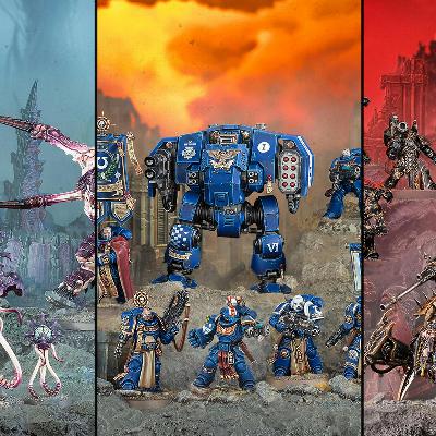 Episode 337: Catching Up with 40K Updates