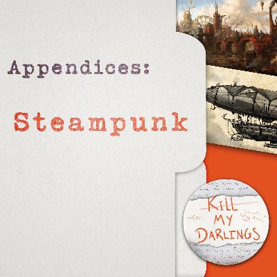 Appendices: Steampunk Appendices: Steampunk