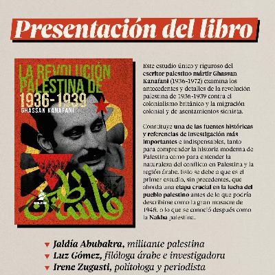 Presentación del libro La revolución Palestina de 1936-1939.Ghassan Kanafani Presentación del libro La revolución Palestina de 1936-1939.Ghassan Kanafani