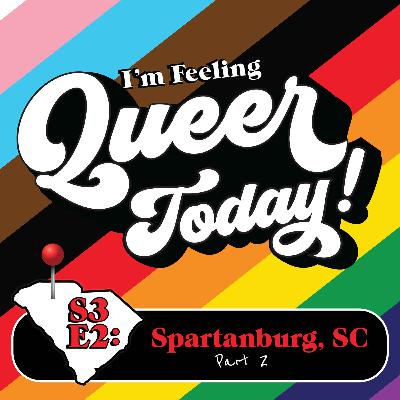 The Queers Behind the Baptist Church, Part 2 (Spartanburg, SC)