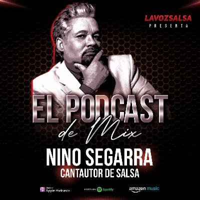 Nino Segarra "Insignia de la Salsa Romántica" Nino Segarra "Insignia de la Salsa Romántica"