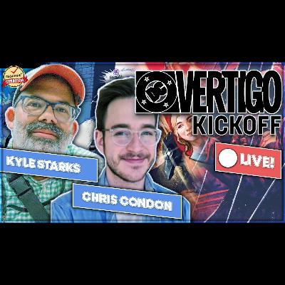 Chris Condon and Kyle Starks Interview: The Return of DC Vertigo Comics in 2026!