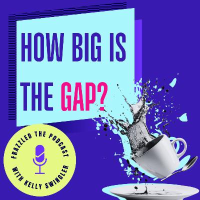 How Big Is The Gap?