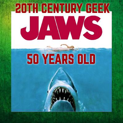 Episode 218 Jaws at 50 Episode 218 Jaws at 50