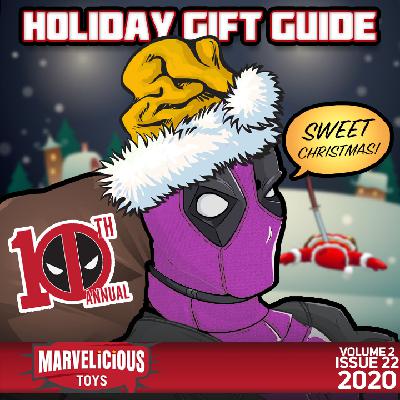 Vol 2, Episode 22: 10th Annual Marvelicious Toys Holiday Gift Guide (Audio Podcast) Vol 2, Episode 22: 10th Annual Marvelicious Toys Holiday Gift Guide (Audio Podcast)