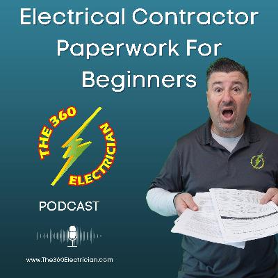 New electrical contractor's, paperwork for employees. What you need to know