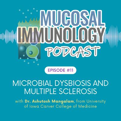Microbial Dysbiosis and Multiple Sclerosis