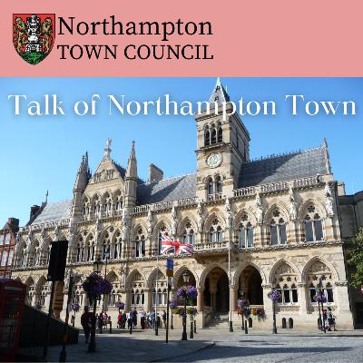 Talk of Northampton Town - November - Introduction to the Town Council, Fireworks and Diwali Talk of Northampton Town - November - Introduction to the Town Council, Fireworks and Diwali