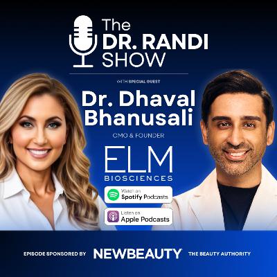 The Expert Behind Martha Stewart & Hailey Bieber's Skincare Lines — Dr. Dhaval Bhanusali