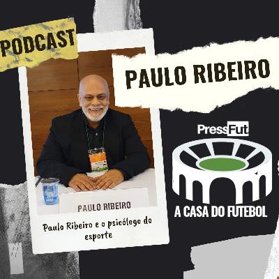 Entrevista #01 | Paulo Ribeiro e o psicólogo do esporte Entrevista #01 | Paulo Ribeiro e o psicólogo do esporte