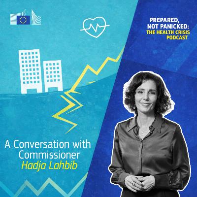 #1. A Conversation with Commissioner Hadja Lahbib #1. A Conversation with Commissioner Hadja Lahbib