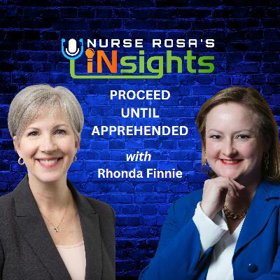 Ep 38: Proceed Until Apprehended with Rhonda Finnie Ep 38: Proceed Until Apprehended with Rhonda Finnie