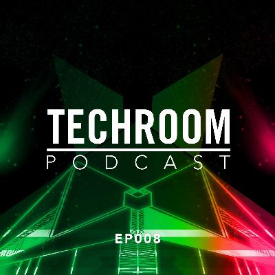 Techroom Podcast EP008 - Presented by VØRUKAEL