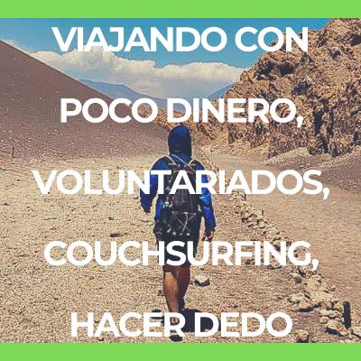 🚶‍♂️‍🎒¡VIAJANDO DE MOCHILERO! Agustín Argentina