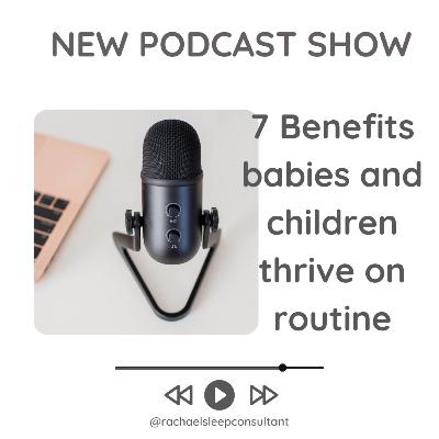 7 Benefits babies and children thrive on a routine 7 Benefits babies and children thrive on a routine