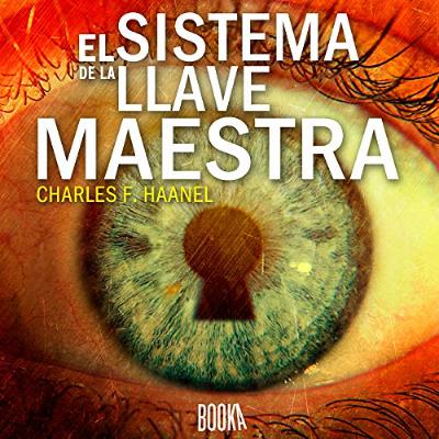 El sistema de la llave maestra [The Master Key System] (Audiolibro) | Prueba Gratis