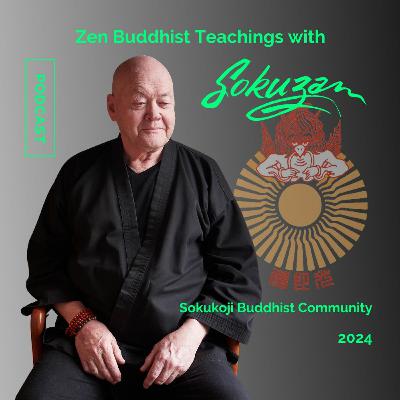 Not Knowing Is Most Intimate - 01-14-24 with Sokuzan - sokukoji.org