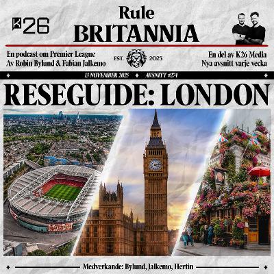 #274 Reseguide: London