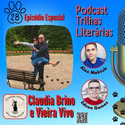 Episódio 28 - Cláudia Brino e Vieira Vivo Episódio 28 - Cláudia Brino e Vieira Vivo