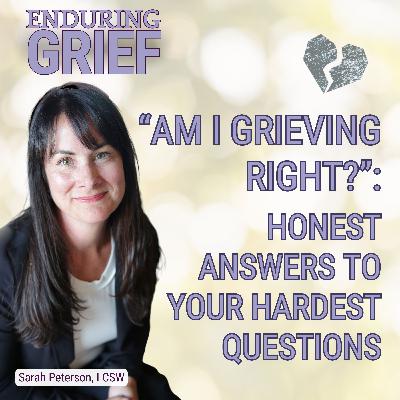 “Am I Grieving Right?”: Honest Answers to Your Hardest Questions -20