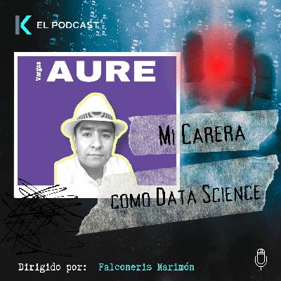 Mi carrea como científico de datos - Entrevista con José Aurelio Vargas