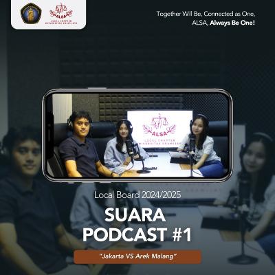 23. ALSA LC UB Suara Podcast #1: Jakarta vs Arek Malang 23. ALSA LC UB Suara Podcast #1: Jakarta vs Arek Malang