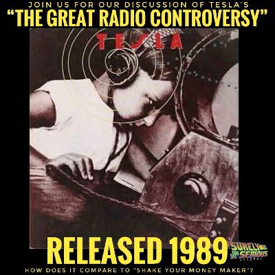 Tesla "The Great Radio Controversy" (1989): Track by Track!