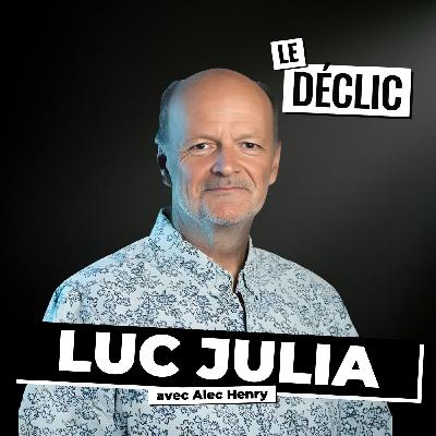 La folle histoire de SIRI : ce que son créateur n’aurait jamais dû raconter (Luc Julia) | Luc Julia | Déclic 356