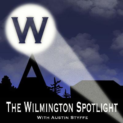 The Wilmington Spotlight Episode 13 - Joe Maselli The Wilmington Spotlight Episode 13 - Joe Maselli