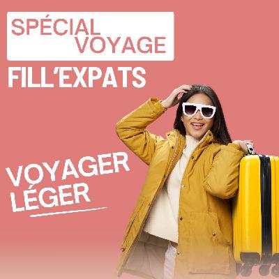 Voyager léger : 3 voyageuses dévoilent leurs essentiels