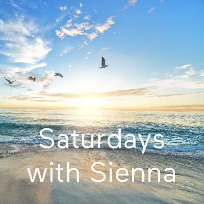 The first episode of Saturday’s with Sienna!:)