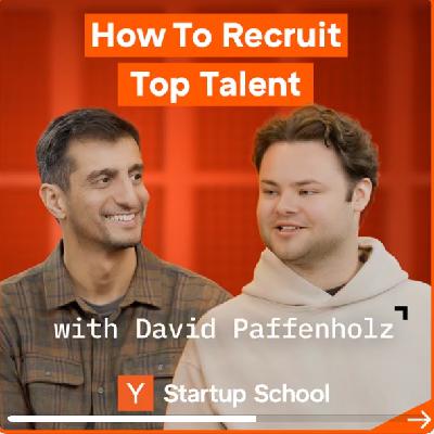 EP08 Y Combinator | 如何高效招募早期工程与销售人才