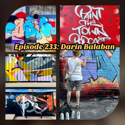 Episode 233 - Darin Balaban Episode 233 - Darin Balaban