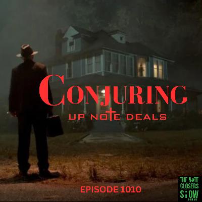 Conjuring Up Note Deals - T.A.P.E.S.