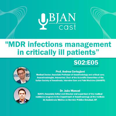 MDR infections management in critically ill patients