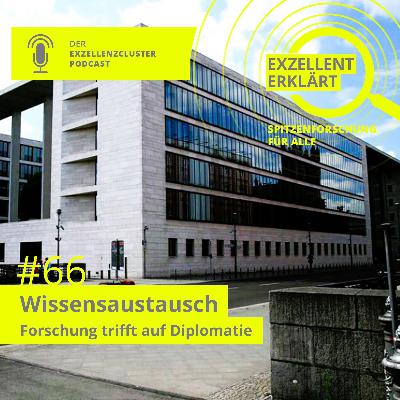 Wissensaustausch im Auswärtigen Amt: Forschung trifft auf Diplomatie Wissensaustausch im Auswärtigen Amt: Forschung trifft auf Diplomatie