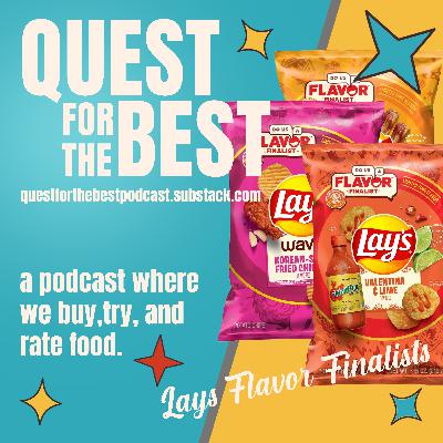 Episode 178: Lay's Do Us A Flavor Episode 178: Lay's Do Us A Flavor