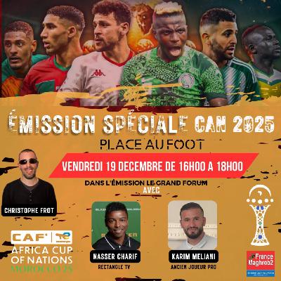 LGF du 19 décembre -Spécial CAN Maroc LGF du 19 décembre -Spécial CAN Maroc